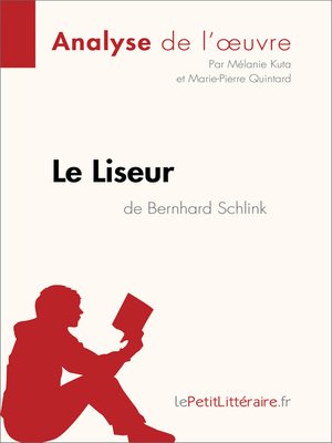 cover image of Le Liseur de Bernhard Schlink (Analyse de l'oeuvre)